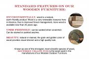 standard features on wooden furniture pressure treated yellow pine